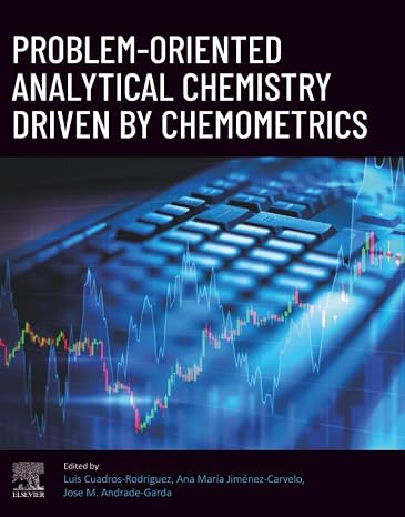 Problem-Oriented Analytical Chemistry Driven by Chemometrics