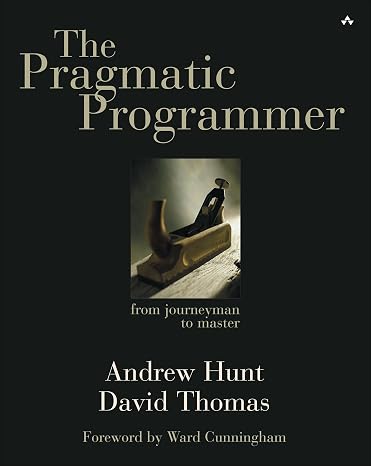 The Pragmatic Programmer