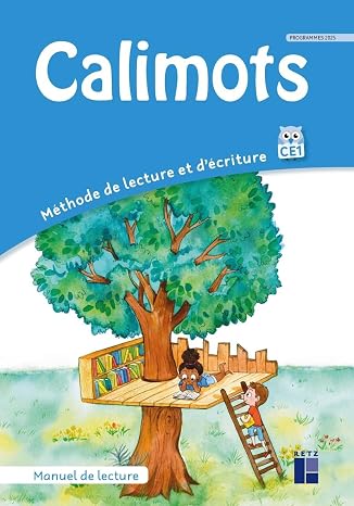 Calimots CE1: Manuel de lecture