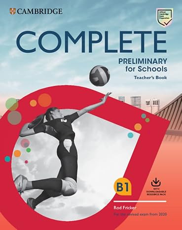 Complete Preliminary for Schools. Teacher's Book with Downloadable Class Audio and Teacher's Photocopiable Worksheets