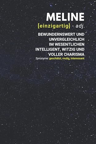 Meline (einzigartig) bewundernswert: Notizbuch inkl. To Do Liste | Das perfekte Geschenk | personalisiert mit dem Namen Meline | Geschenkidee | Geschenke | Name