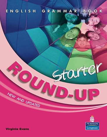 Round-Up Starter: Student's Book Round Up Grammar Practice