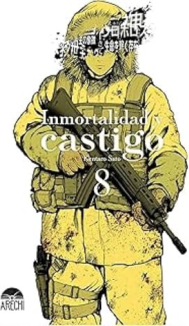 Inmortalidad y castigo 08