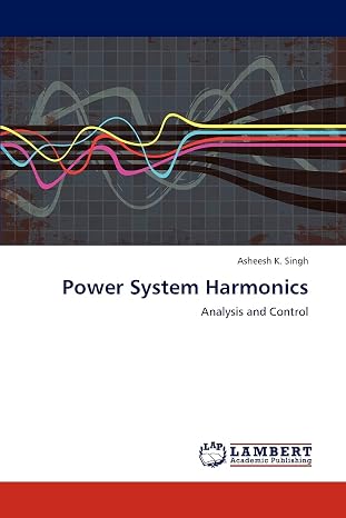 Power System Harmonics: Analysis and Control