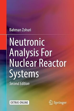 Neutronic Analysis For Nuclear Reactor Systems