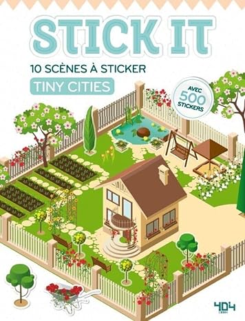 Stick It - Tiny Cities - 10 scènes à sticker: Avec 500 stickers