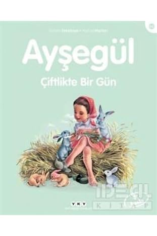 Ayşegül - A Day on the Farm