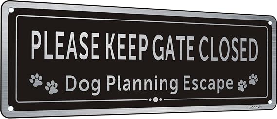 Please Keep Gate Closed Sign Guard Dogs Warning Sign Aluminum Brushed UV Resistant Waterproof Durable and Fade Resistant Pack of 1