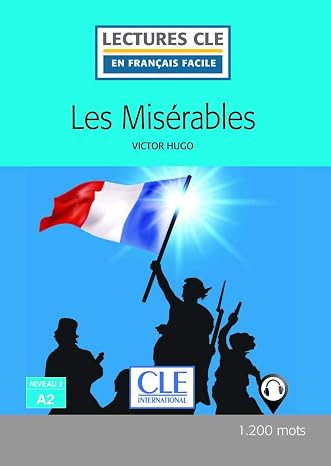 Les misérables - Niveau 2/A2 (LECTURES FRANCAIS FACILE)