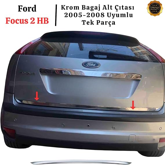 EBAL OTO AKSESUAR 2 HB KROM BAGAJ ALT ÇITASI 2005-2008 FORD FOCUS 2 HB ile uyumlu