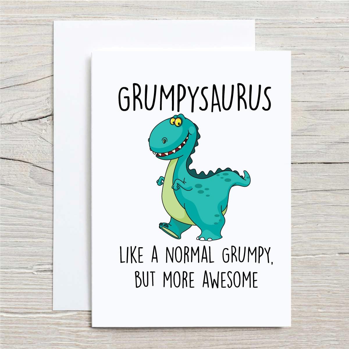 60 Second Makeover Limited Grumpysaurus Greeting Cards Grumpy Dinosaur Fathers Day Funny Birthday Cards For Men Notelets Grumpy Gifts For Men Notecards Father's Day