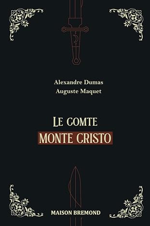 Le comte de Monte-Cristo (Illustré)