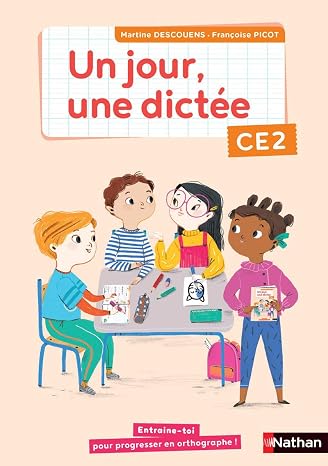 Un jour, une dictée CE2