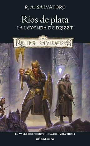 El Valle del Viento Helado nº 02/03 Ríos de plata: 2 (D&D Reinos Olvidados)