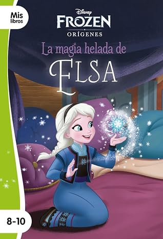 Frozen. La magia helada de Elsa: Narrativa orígenes (Mislibros)
