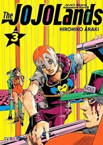 Jojo's bizarre adventure parte 09: the jojolands vol 03