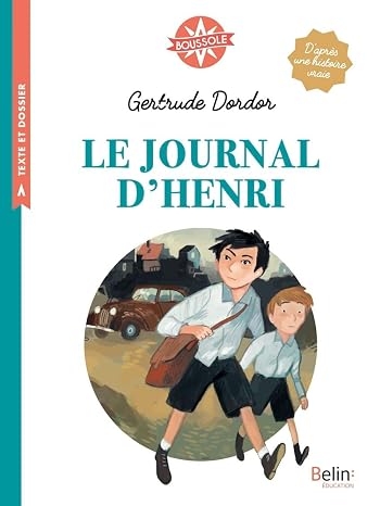 Le journal d'henri: Cycle 3