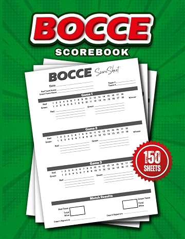Bocce Scorebook: 150 scoring Sheets Logbook Size 8.5x11 inches Bocce Tracker Score Book | Petanque Score Notebook