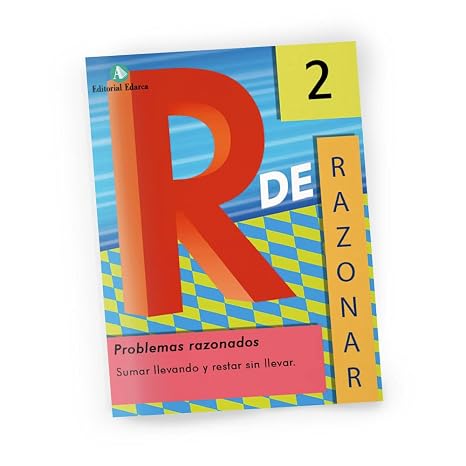 N 2 Sumar Llevando, Restar Sin Llevar (r De Razonar)