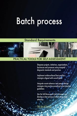 Batch process Standard Requirements