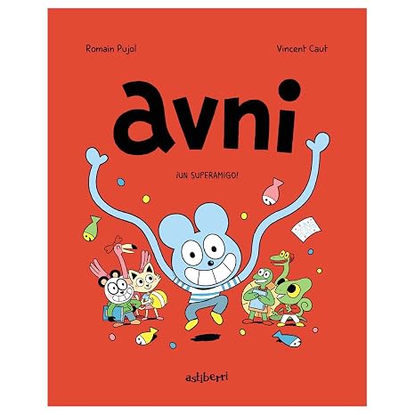 Avni 2. ¡Un superamigo! (Txikiberri)