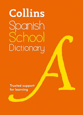 Spanish School Dictionary: Trusted support for learning