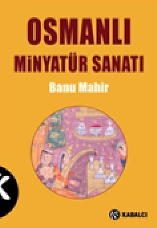 Osmanli MİnyatÜr Sanati