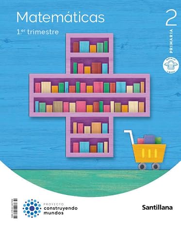Matematicas M Ligera 2 Primaria Construyendo Mundos