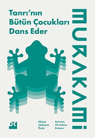 Tanri’nin BÜtÜn Çocuklari Dans Eder