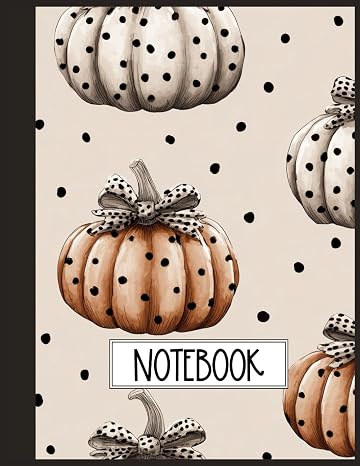 Notebook: Fall Pumpkin Print Cover Art