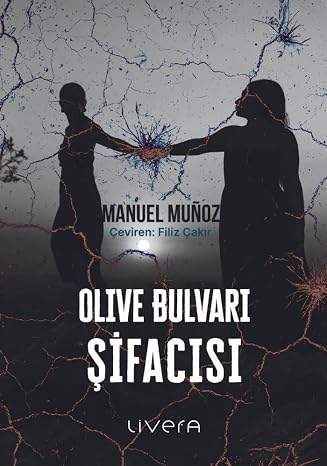 Olive Bulvarı Şifacısı