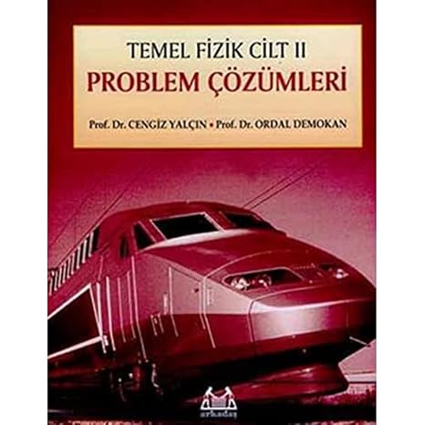 Temel Fizik Cilt 2 - Problem Çözümleri