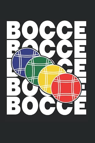 Bocce 6X Font: Bocce Ball Notebook Journal 6x9 120 Lined Pages