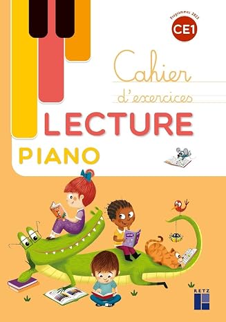 Lecture Piano CE1: Cahier d'exercices