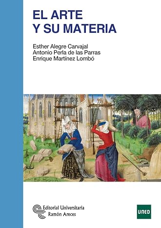 El Arte y su Materia (Manuales)