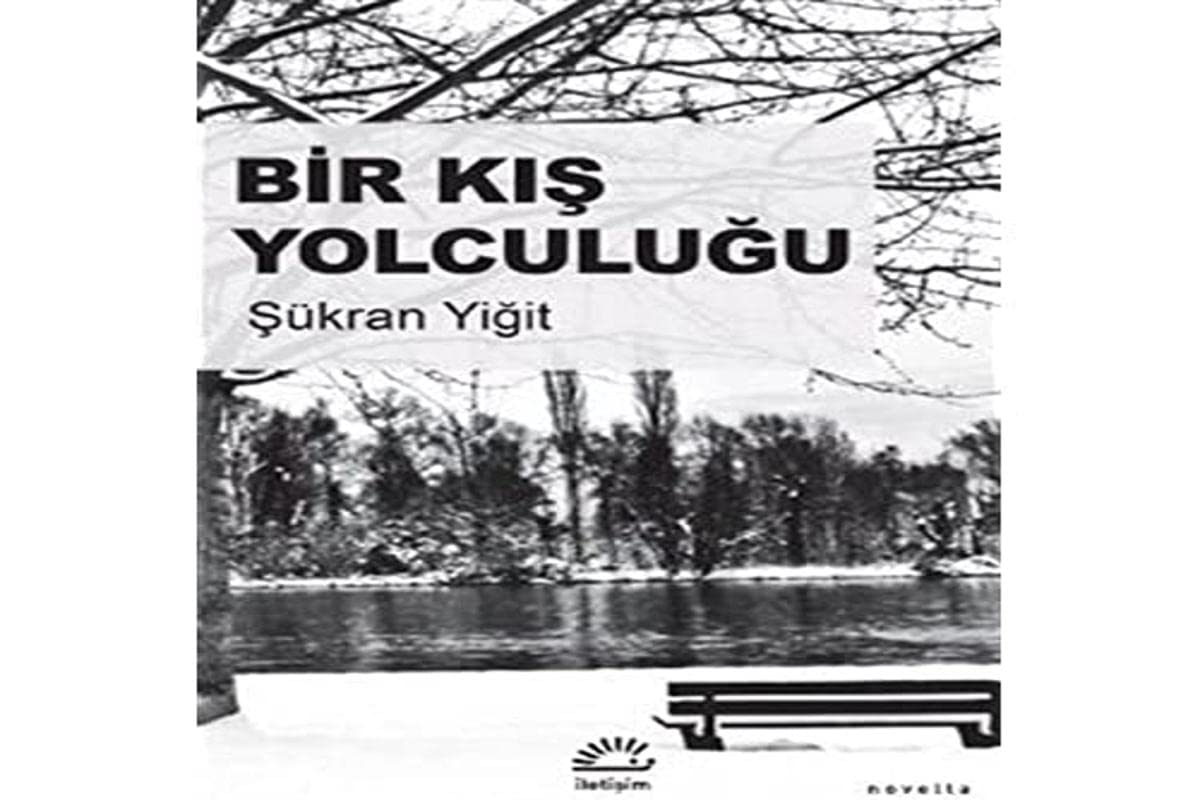 Bir Kış Yolculuğu Kağıt Kapak – 1 Ekim 2022