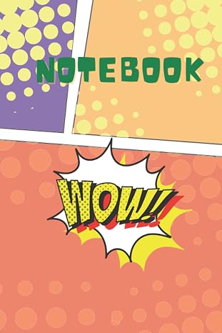 Wow Notebook- Blank Comic Book: Create Your Own Comics With This Comic Book Journal Notebook: Cartoon / Comic Book With Lots of Templates Blank Comic Books 100 Pages 6" x 9"