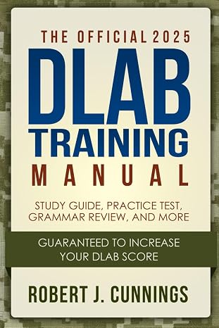 The Official DLAB Training Manual: Study Guide and Practice Test: The Best Tips and Tricks to Raising Your DLAB Score