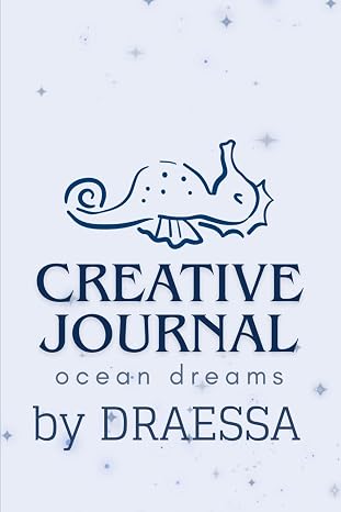Creative Journal: Ocean Dreams: Whimsical Seahorse Lined Notebook with Decorative Margins for Writing & Reflection (6 x 9 Inches)
