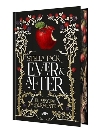 Ever and after 1. El príncipe durmiente: Edición con cantos tintados (Inlov Romantasy)