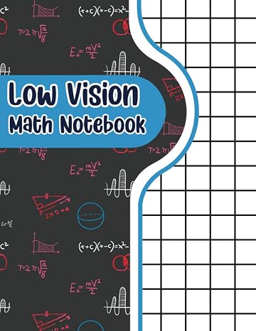 Low Vision Math Notebook :: Math Big & Bold Low Vision Graph Paper Notebook