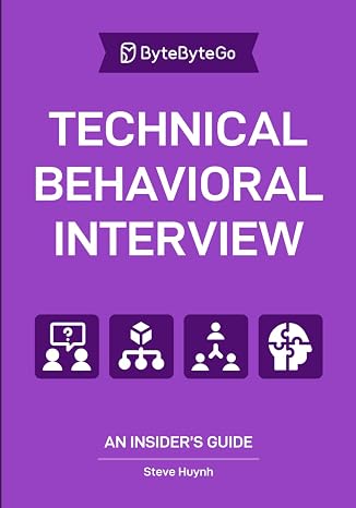 Technical Behavioral Interview: An Insider’s Guide