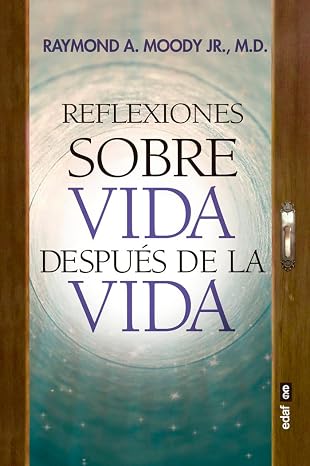 Reflexiones Sobre Vida Después De La Vida (Best Book)