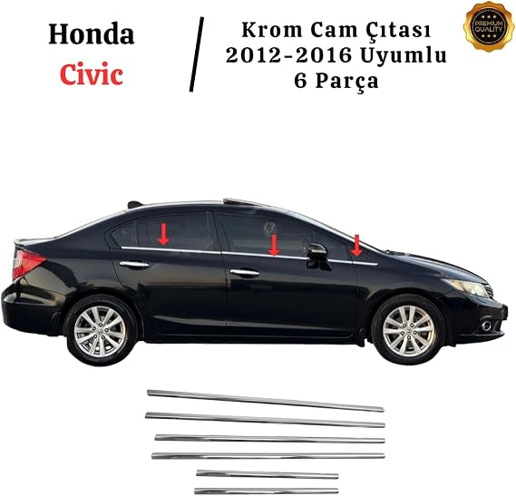 EBAL OTO AKSESUAR Krom Cam Çıtası 6 Parça 2012-2016 P. Çelik Honda Civic ile uyumlu