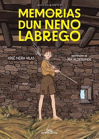 Memorias dun neno labrego: 10 (Novela Gráfica)