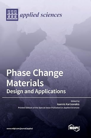Phase Change Materials: Design and Applications