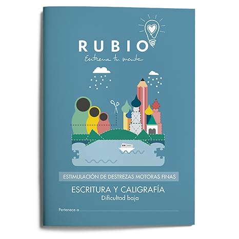 Escritura y caligrafía - Dificultad Baja | RUBIO | Estimulación de destrezas motoras finas: 1 (Estimulación de Destrezas Motoras Finas (Escritura y Caligrafía))