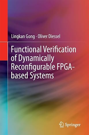 Functional Verification of Dynamically Reconfigurable FPGA-based Systems