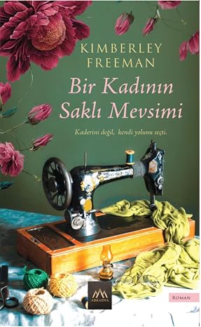 Bir Kadının Saklı Mevsimi
