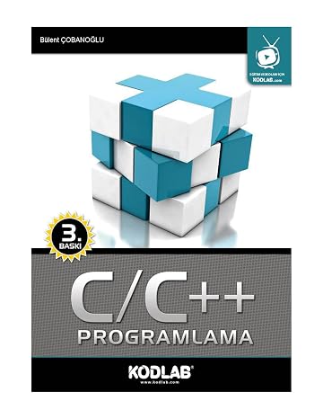 C/C++ Programlama: Oku, İzle, Dinle, Öğren! (Kapak değişebilir)